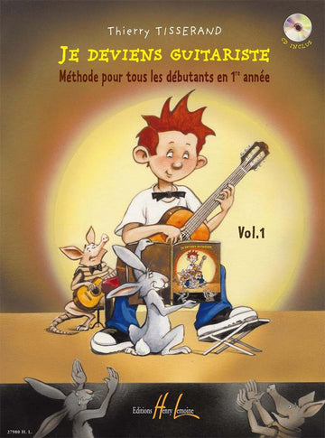 Je Deviens Guitariste Vol.1 - Tisserand