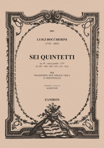 BOCCHERINI L. - SEI QUINTETTI - 2 VIOLONS ALTO VIOLONCELLE ET PIANO