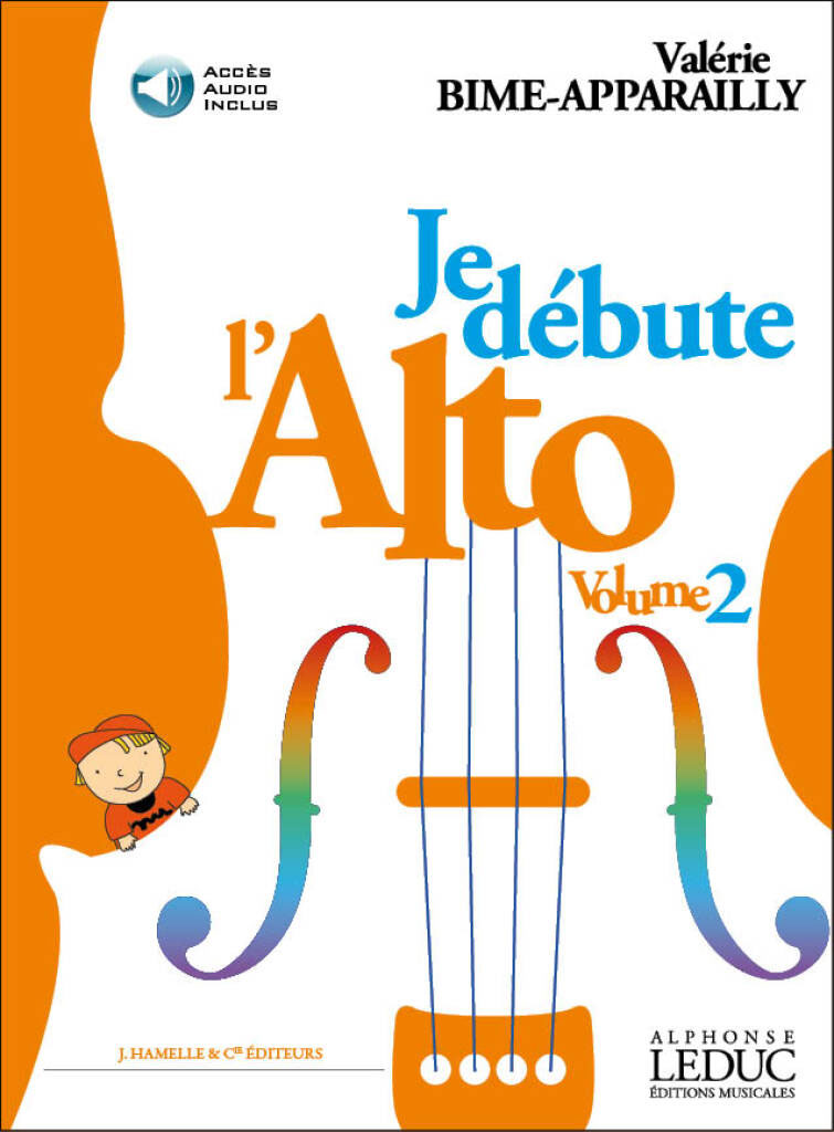Hamelle Editeurs Je Débute L'Alto Vol.2 - Bime-Apparailly