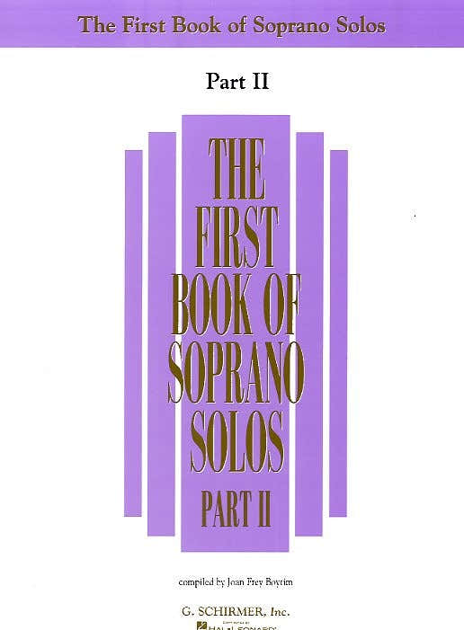Het eerste boek met solostukken voor sopraan Deel II - Sopraan