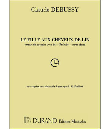 DEBUSSY - LA FILLE AUX CHEVEUX DE LIN - VIOLONCELLE ET PIANO