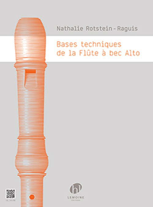 Bases Techniques De La FlÃ»te A Bec Alto - Rotstein-Reguis