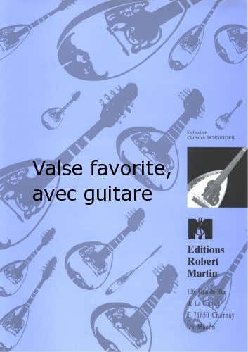 Robert Min Moz W.A - Valse Favorite Avec Guitare