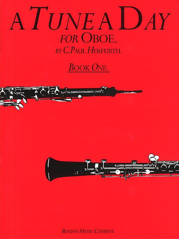 C. PAUL HERFURTH - A TUNE A DAY FOR THE OBOE - BOOK 1 - OBOE