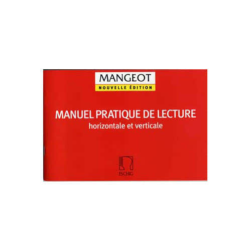 Manuel Pratique De Lecture Horizontale Et Verticale - Mangeot
