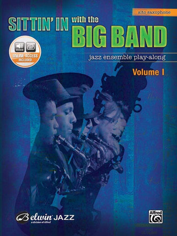 Sittin' In With The Big Band + Audio - Saxophone And Piano