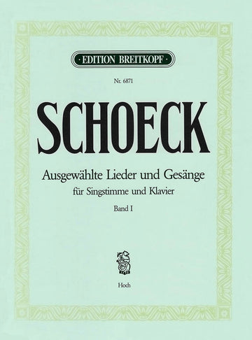 Schoeck Othmar - Ausgew. Lieder Und Gesange I - High Voice Piano