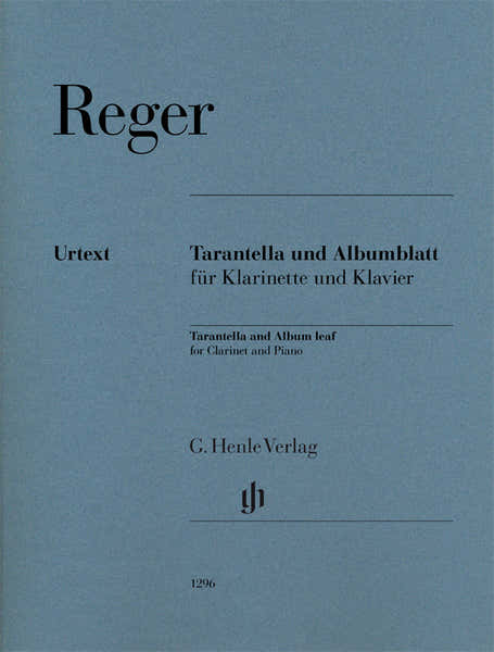 Reger M. - Tarantella Und Albumblatt - Clarinette & Piano