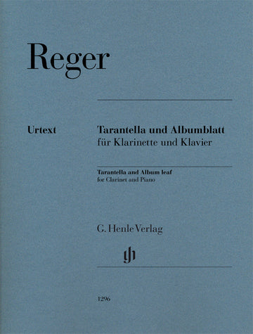 Reger M. - Tarantella Und Albumblatt - Clarinette & Piano