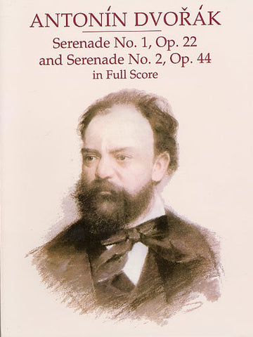 Dvorak - Serenade No.1 Op.22 And Serenade No.2 Op.44 In Full Score - Orchestra