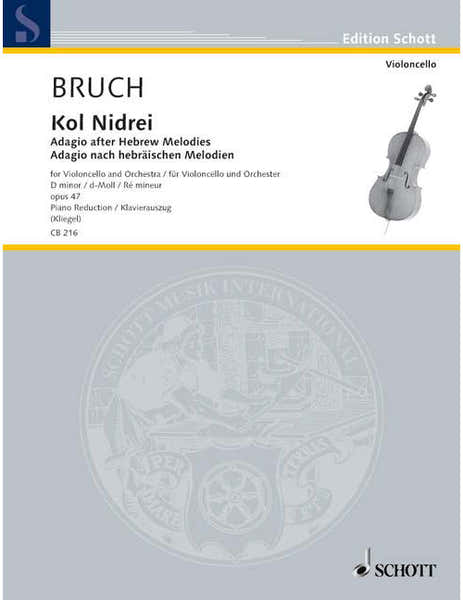 Bruch - Kol Nidrei Op. 47 - Violoncelle et Orchestre