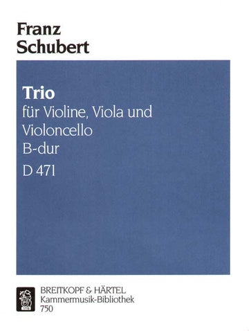 Schubert Franz - Streichtrio B-Dur D 471 - Violin Viola Cello