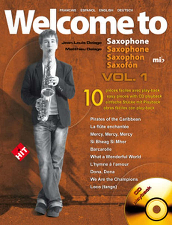 Delage JL&M - Welcome To Es-saxofoon Vol.1 + CD
