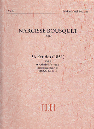 Bousquet N. - 36 Etudes (1851) Vol. 1 - Flute A Bec Alto