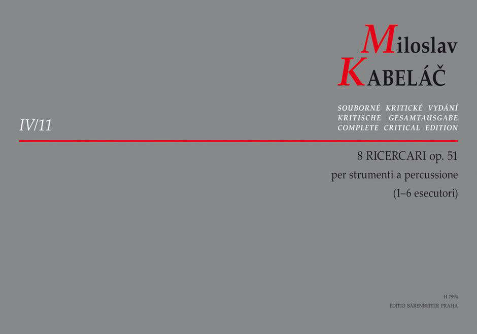 Kabelac Miloslav - 8 ricercari Op.51 voor percussie-instrumenten (1-6 uitvoerders)