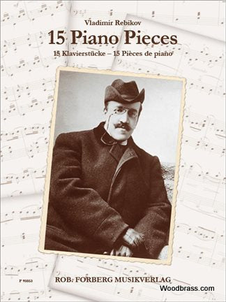 REBIKOV VLADIMIR - 15 PIANO PIECES