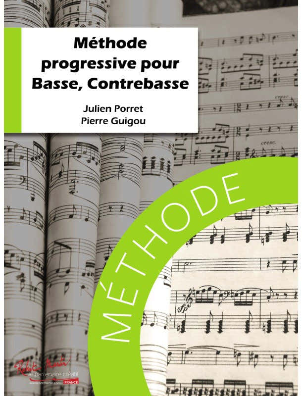Robert Min Porret/Guigou - Méthode Progressive Pour Basse Contrebasse