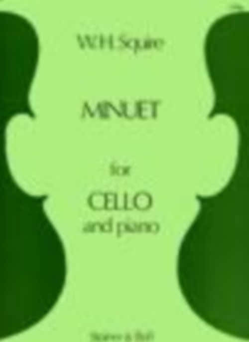 Squire W.H. - Minuet - Violoncelle & Piano