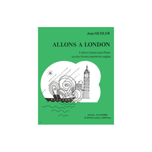 Sichler - Allons À London (6 Pièces) - Piano