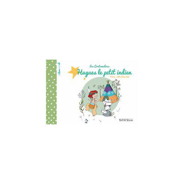 Charritat - Hugues Le Petit Indien - Eveil Musical
