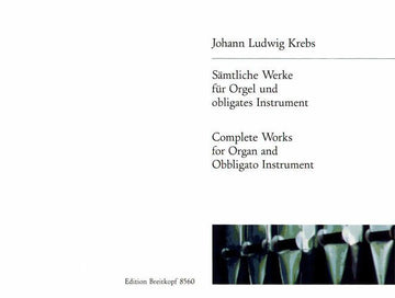 Krebs - Complete Works For Organ And Obbligato Instrument