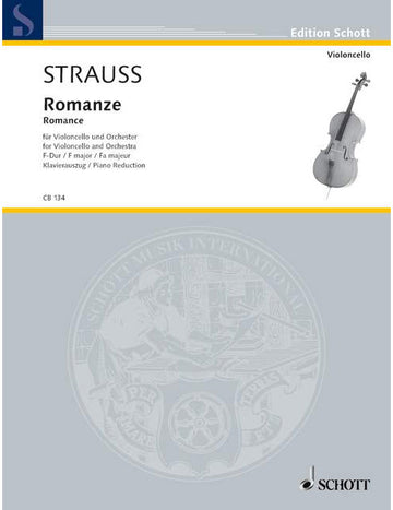 Strauss - Romance Fa Majeur O. Op. Av. 75 - Violoncelle et Orchestre
