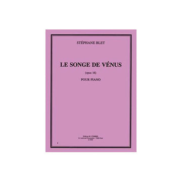 Blet - Le Songe De Vénus Op.16 - Piano