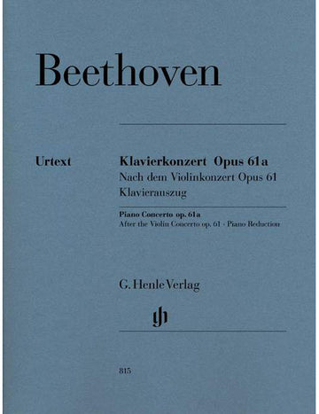 Beethoven - Piano Concerto Op. 61a Op. 61a - Piano et Orchestre