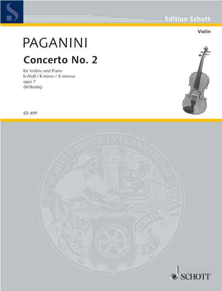 Paganini Niccolo - Concerto No 2 B Minor Op 7 - Violin And Orchestra