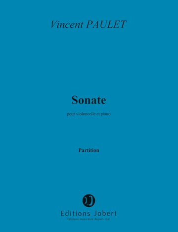Paulet - Sonate - Vcelle/piano - Violoncelle et Piano