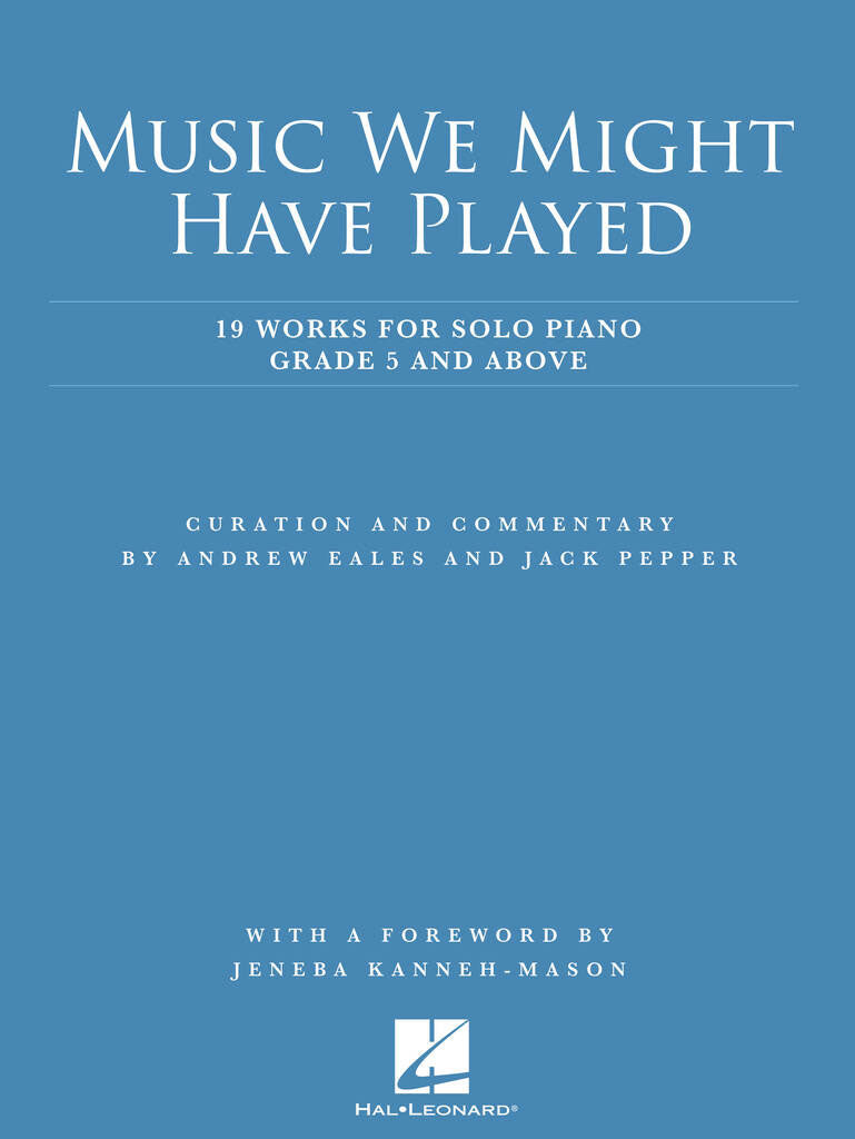 Music We Might Have Played