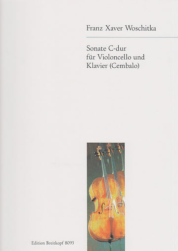 WOSCHITKA F. X. - SONATA C-DUR - VIOLONCELLE ET PIANO