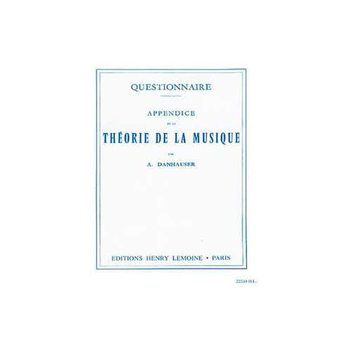 Danhauser - Questionnaire - Théorie Musicale
