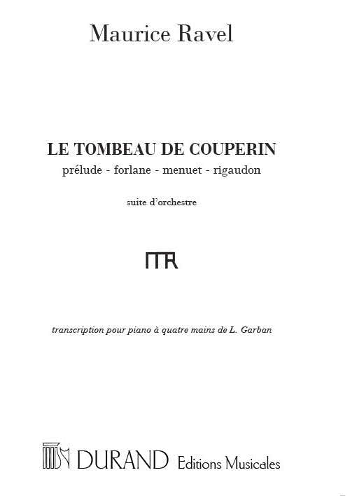 RAVEL M. - TOMBEAU DE COUPERIN - PIANO 4 MAINS