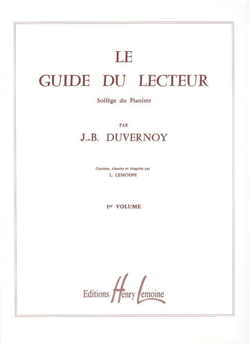 Duvernoy JEAN-baptiste - Guide Du Lecteur Vol.1 - Piano