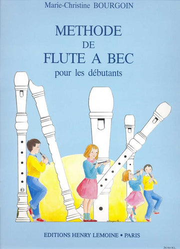 Méthode De Flûte A Bec - Bourgoin