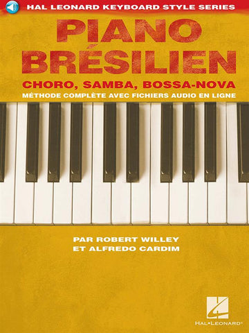 Willey Robert - Piano Bresilien - Edition Francaise