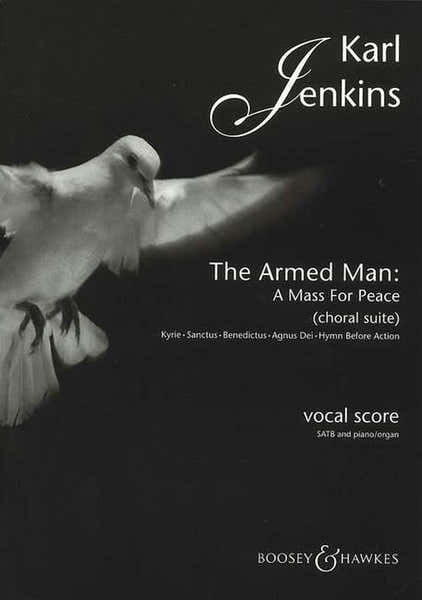 Jenkins Karl - The Armed Man: A Mass For Peace - Mixed Choir And Piano