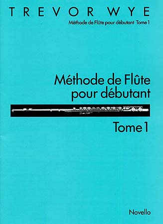 Wye Trevor - Fluitmethode voor beginners Vol.1