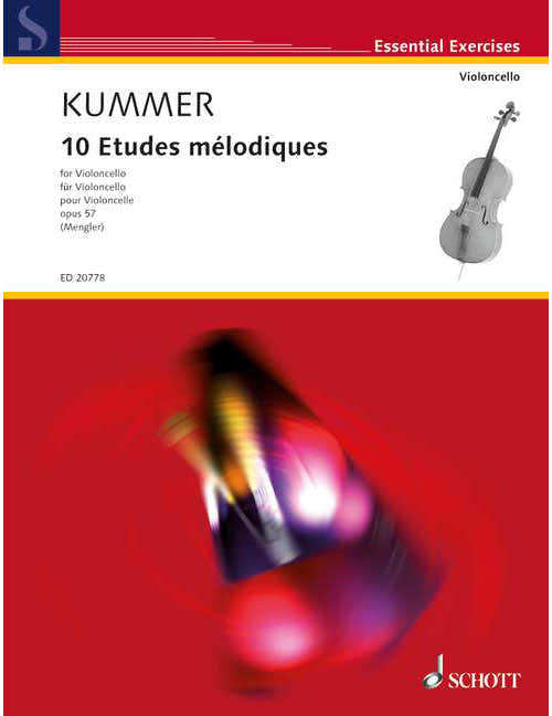 Kummer - 10 Etudes Mélodiques Op. 57 - Violoncelle (violoncelle 2 Ad Libitum)