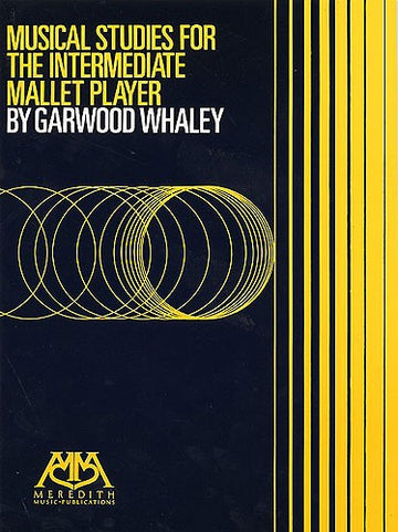 Garwood Whaley - Musical Studies For The Intermediate Mallet Player - Vibraphone
