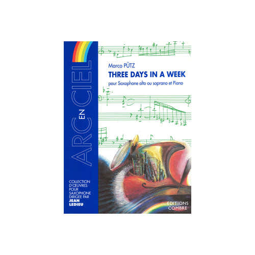 Putz - Three Days In A Week - Saxophone Alto Ou Soprano et Piano