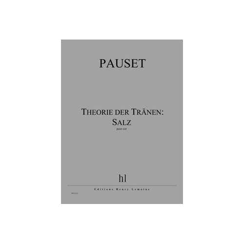 Pauset - Théorie Der Tränen : Salz - Cor