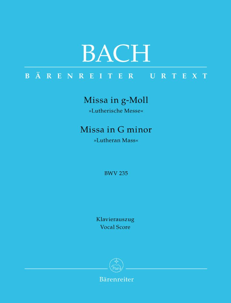 J.S. - Messe En Sol Mineur Bwv 235 Lutherische Messe - Reduction Ch Piano