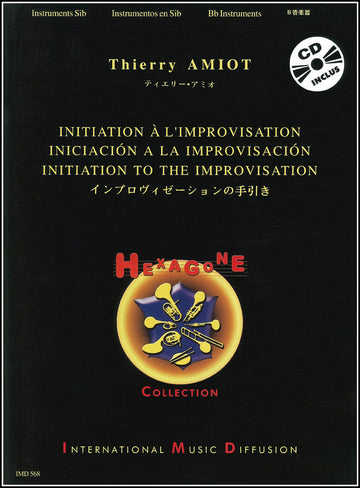 Amiot - Initiation À L'improvisation + CD - Instruments Sib