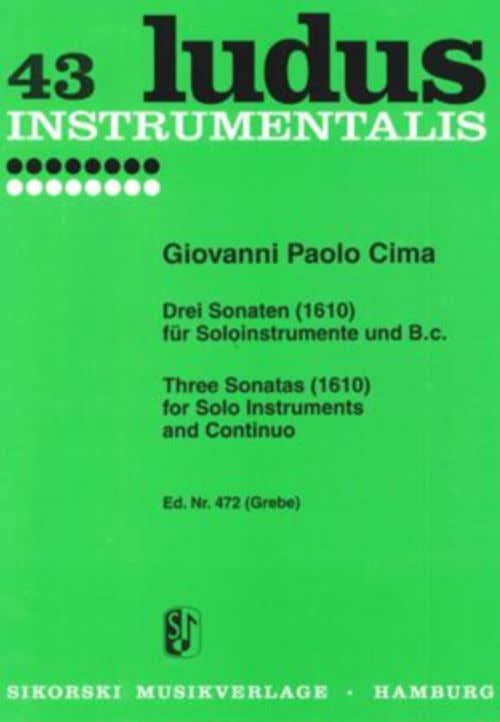 CIMA G.P. - DREI SONATEN (1610) FUR SOLOINSTRUMENTE UND B.C