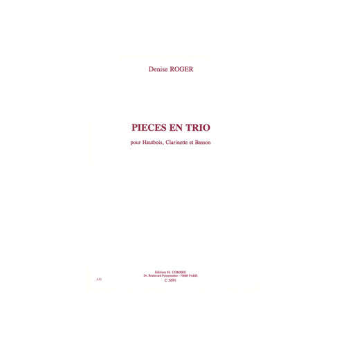 Roger - Pièces En Trio - Hautbois Clarinette Et Basson