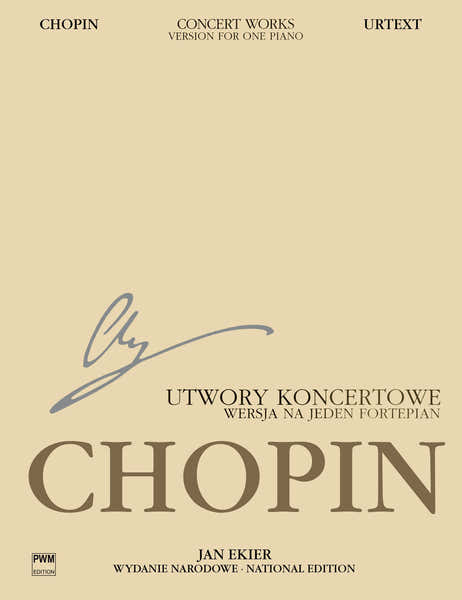 Chopin F. Ekier J. - Concert Works OP2/13/14 (serie A) - Edit.urtext (texte Anglais/polonais) Piano