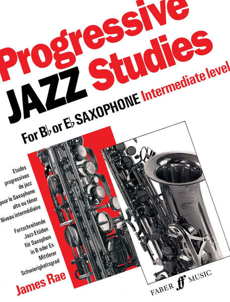 Rae James - Progressive Jazz Studies 2 - Saxophone