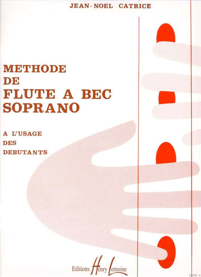 Méthode De Flûte A Bec Soprano - Catrice